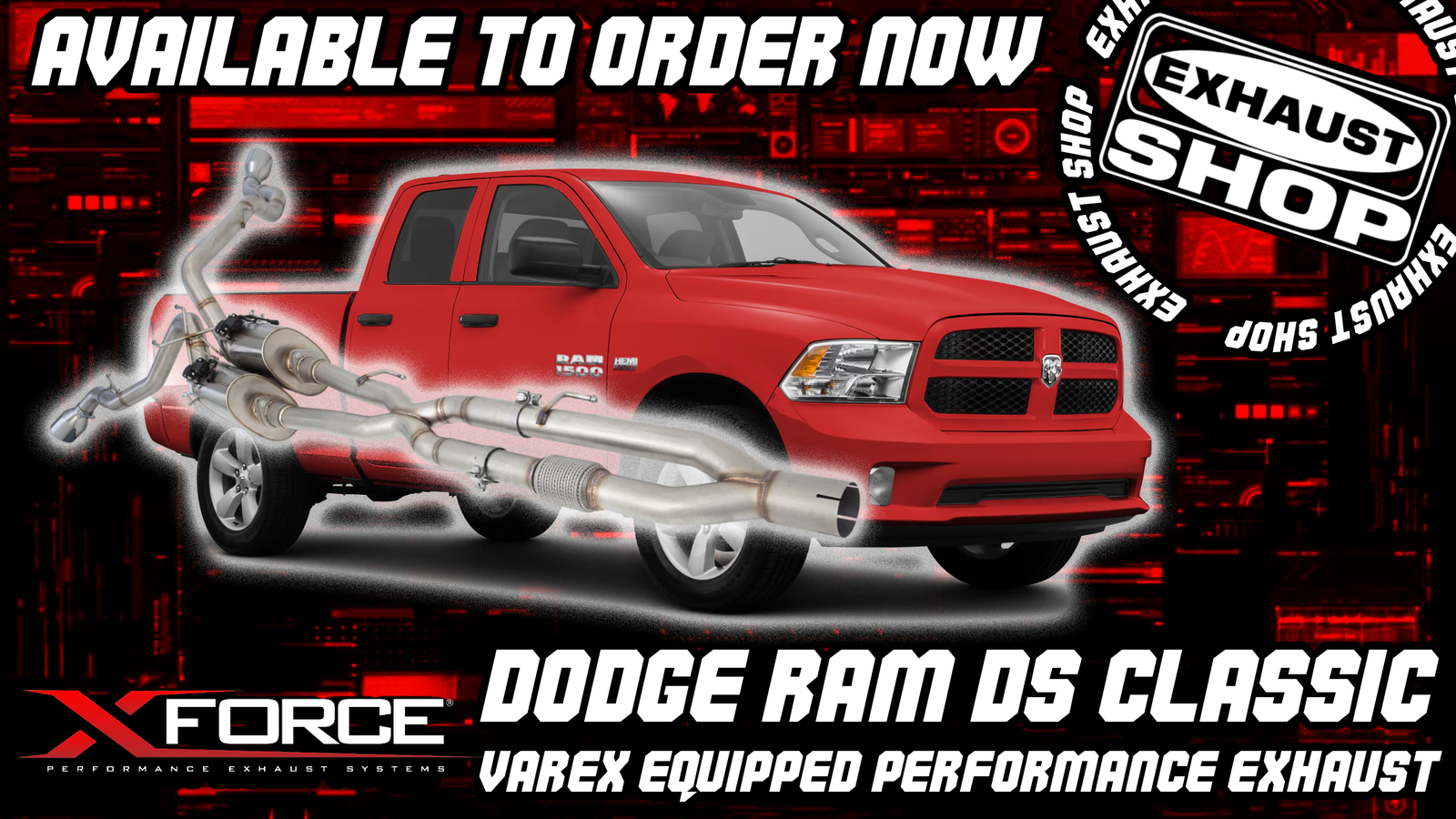 Xforce - Dodge Ram DS HEMI Classic VAREX Cat Back Exhaust - Available Now