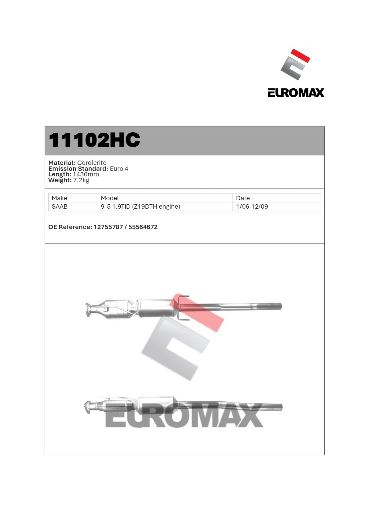 Euromax - SAAB 9-5 1.9L DPF Diesel Particulate Filter